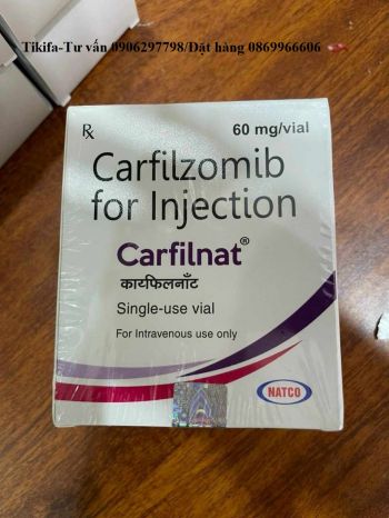 Thuốc Carfilnat Carfilzomib giá bao nhiêu mua ở đâu?