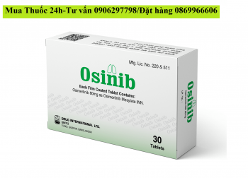 Thuốc Osinib Osimertinib 80mg giá bao nhiêu mua ở đâu?