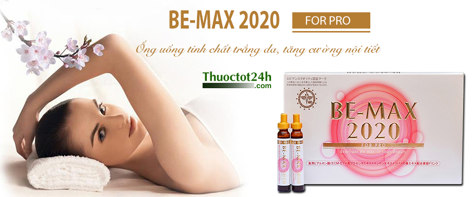 Be-max 2020 - Ống uống tinh chất trắng da, tăng cường nội tiết