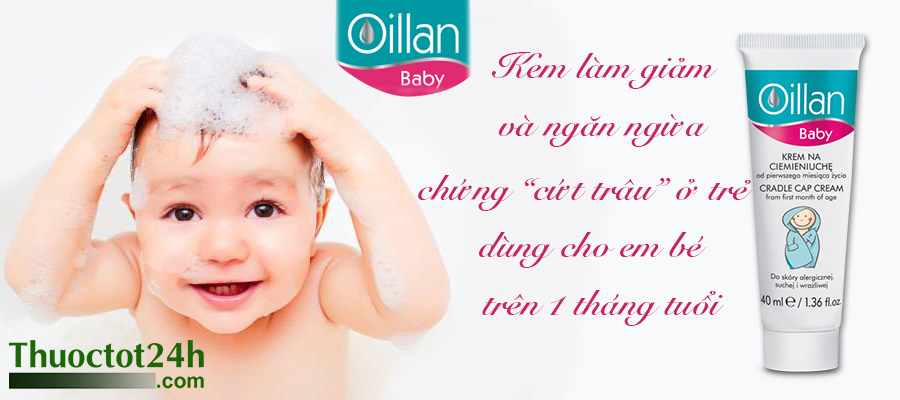 Oillan Baby - Kem làm giảm và ngăn ngừa chứng cứt trâu và viêm da tiết bã ở trẻ
