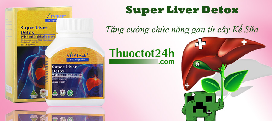 Super Liver Detox giải độc gan