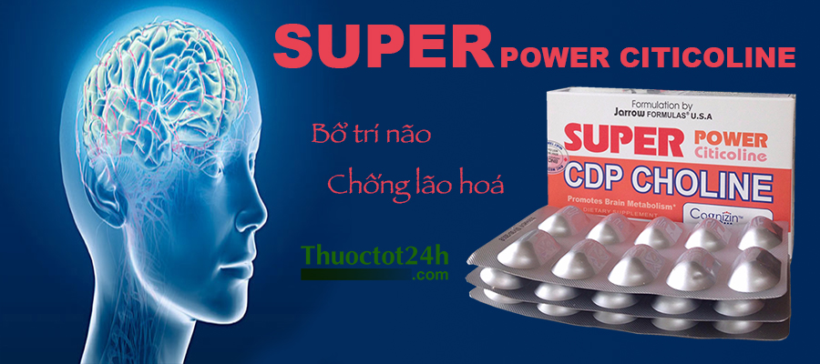 Super Power Citicoline - Bổ trí não