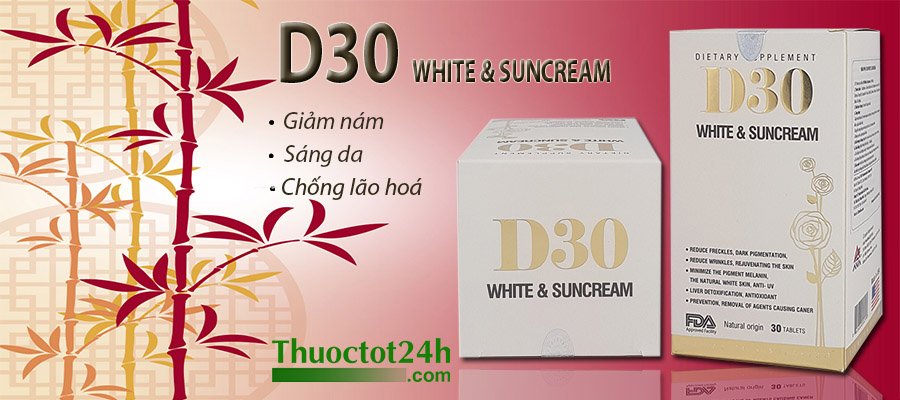 D30 White & Suncream  song đẹp da và chống nắng